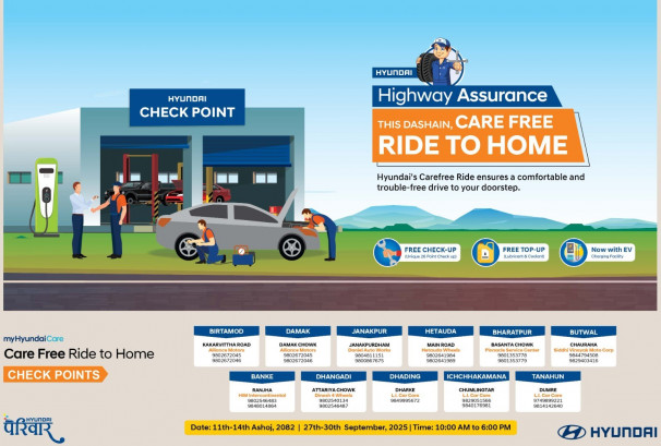 हुन्डाईको “हाईवे एस्सुरेन्स: केयर–फ्री राइड टु होम” सेवाः मुख्य राजमार्गका ११ स्थानमा दक्ष प्राविधिक तैनाथ, कुलेन्ट र लुब्रिकेन्ट पनि फ्री