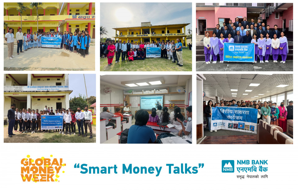 एनएमबि बैंकद्वारा ‘ग्लोबल मनी वीक’को अवसरमा वित्तीय साक्षरता कार्यक्रम सम्पन्न